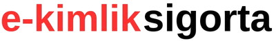 e-kimlik sigorta